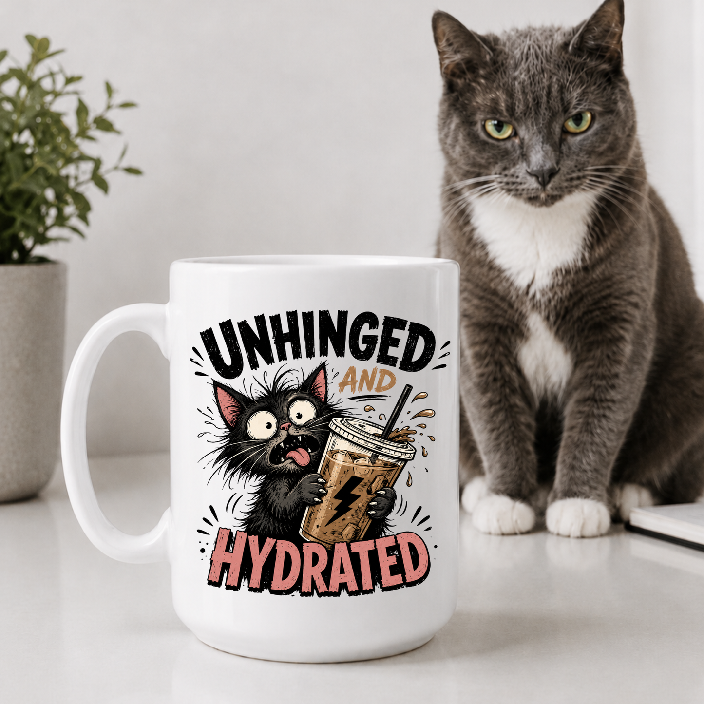 Unhinged And Hydrated Mug