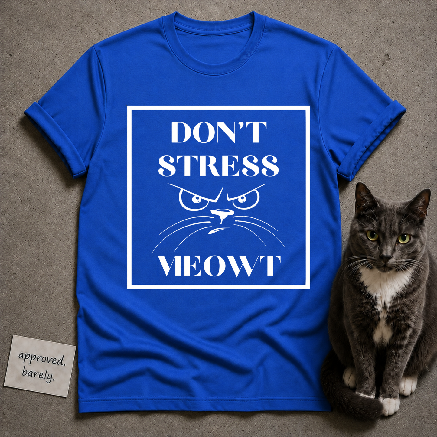Don’t Stress Meowt Cat Tee
