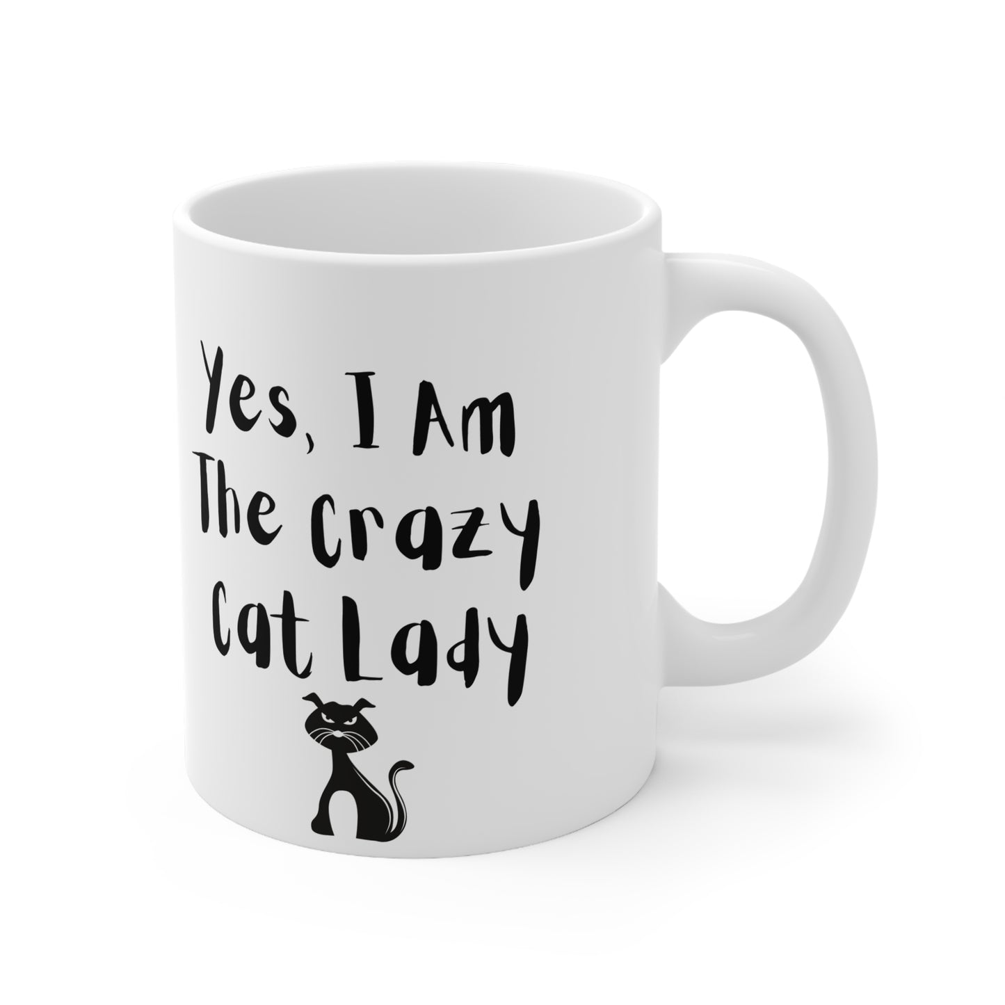 Yes, I Am The Crazy Cat Lady Mug