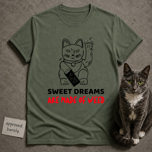 Sweet Dreams Are Made of Weed Tee