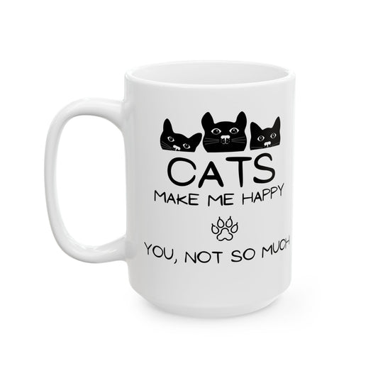 Cats Make Me Happy Mug