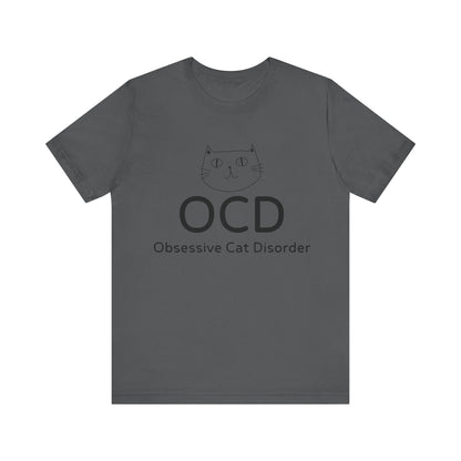 OCD – Obsessive Cat Disorder Tee
