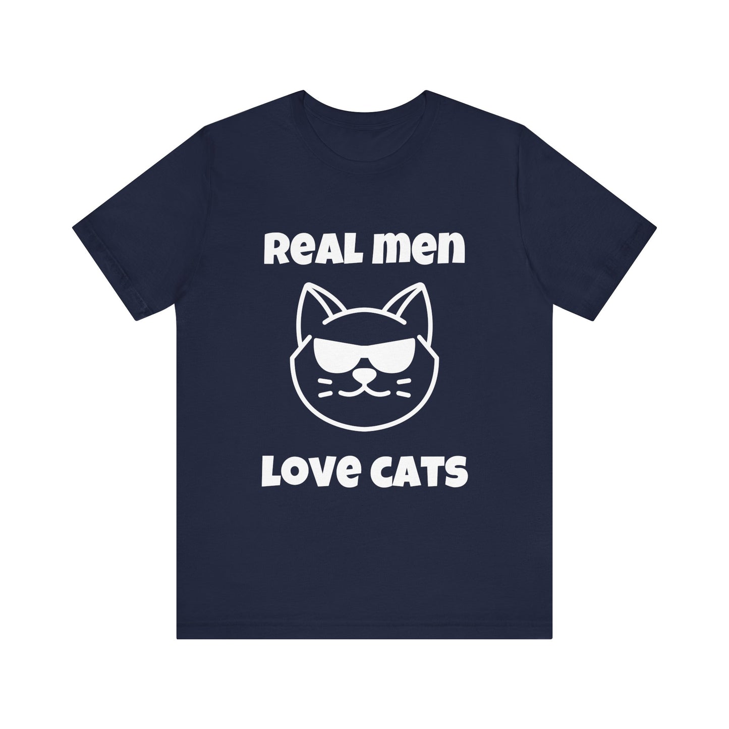 Real Men Love Cats Tee – Funny Cat Dad Shirt