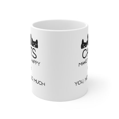 Cats Make Me Happy Mug