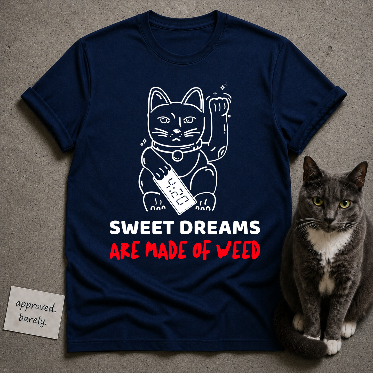 Sweet Dreams Are Made of Weed Tee