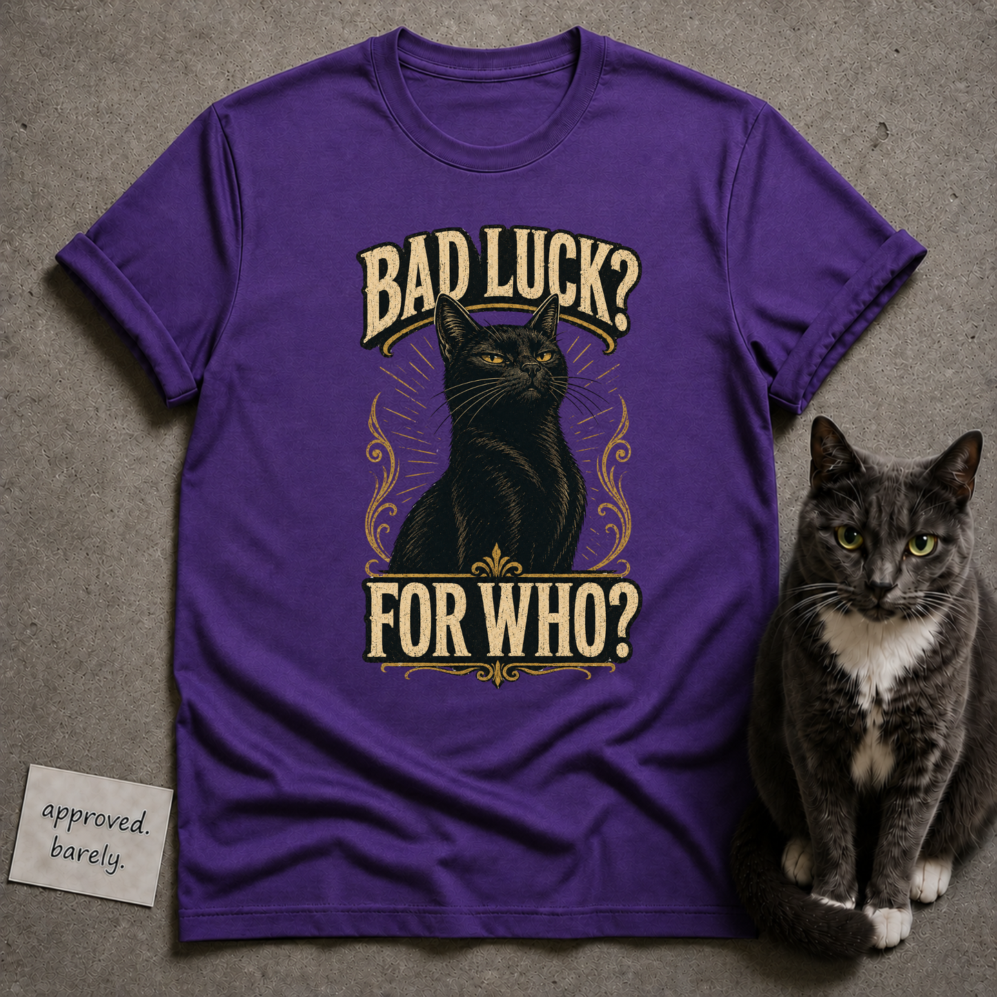 Bad Luck For Who Tee