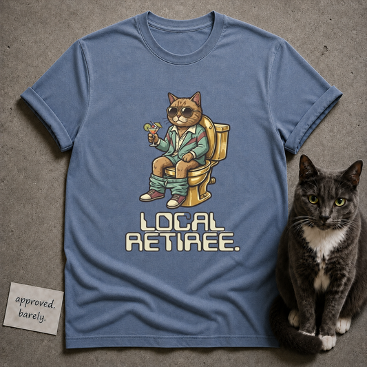 Local Retiree Tee