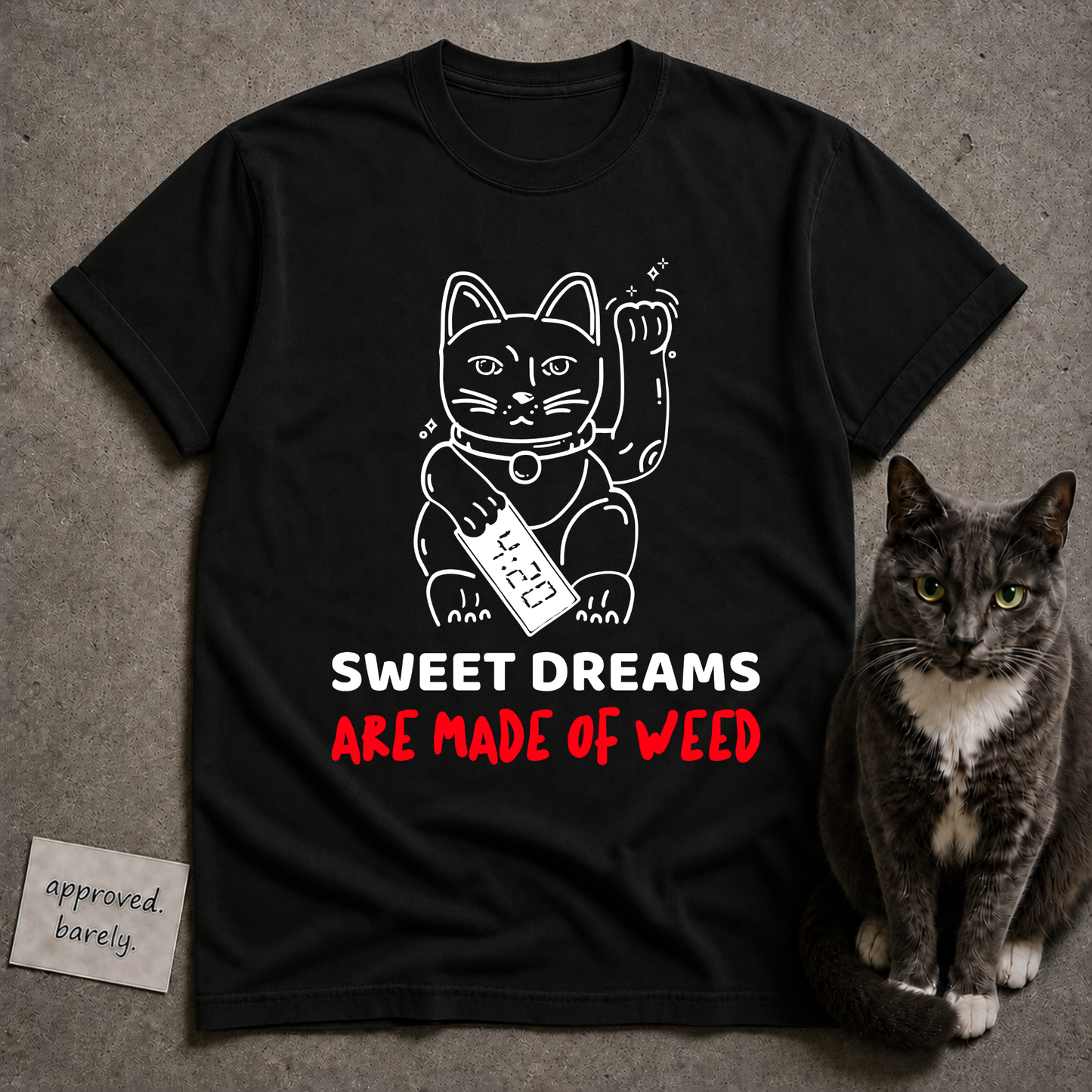 Sweet Dreams Are Made of Weed Tee