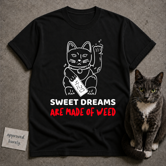 Sweet Dreams Are Made of Weed Tee