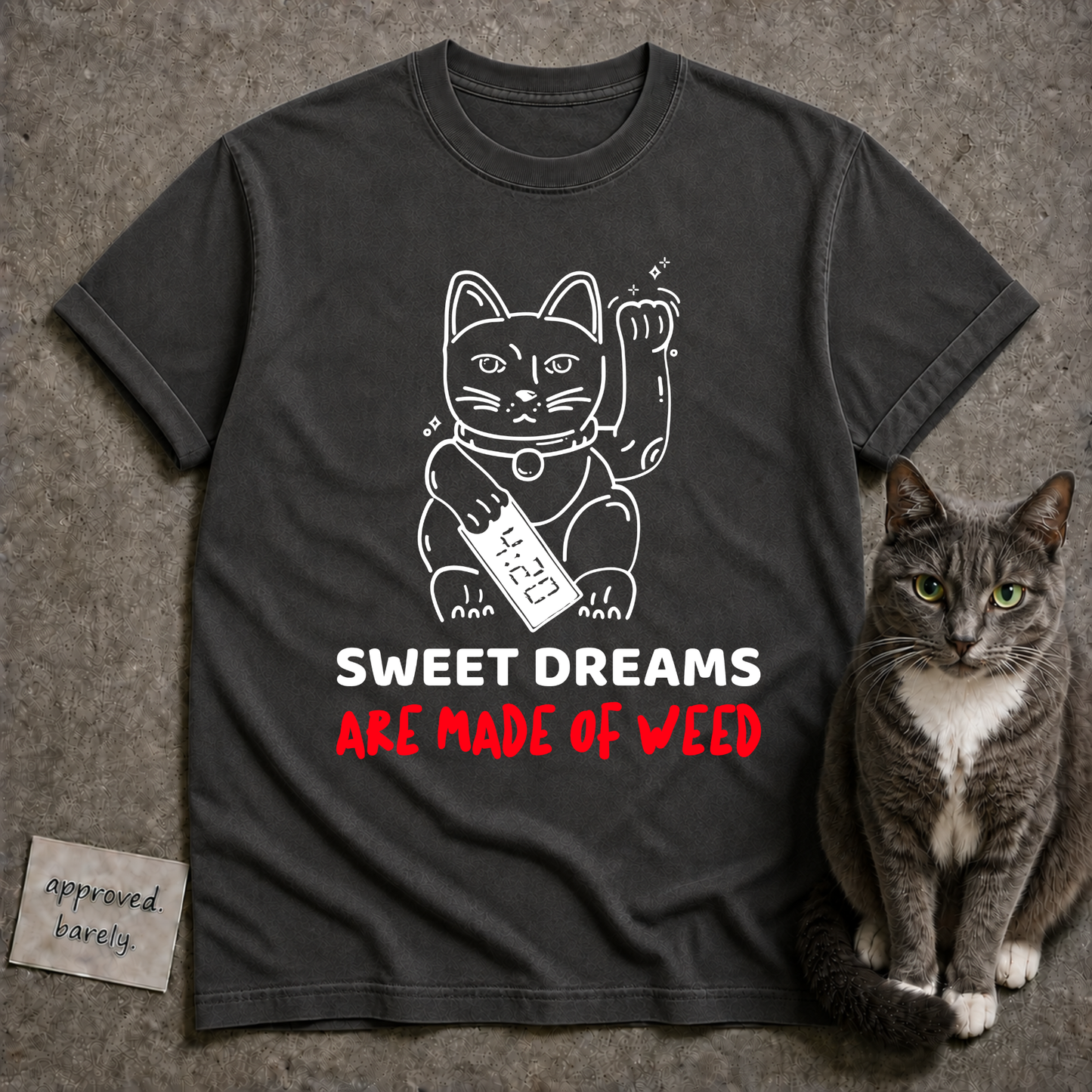 Sweet Dreams Are Made of Weed Tee