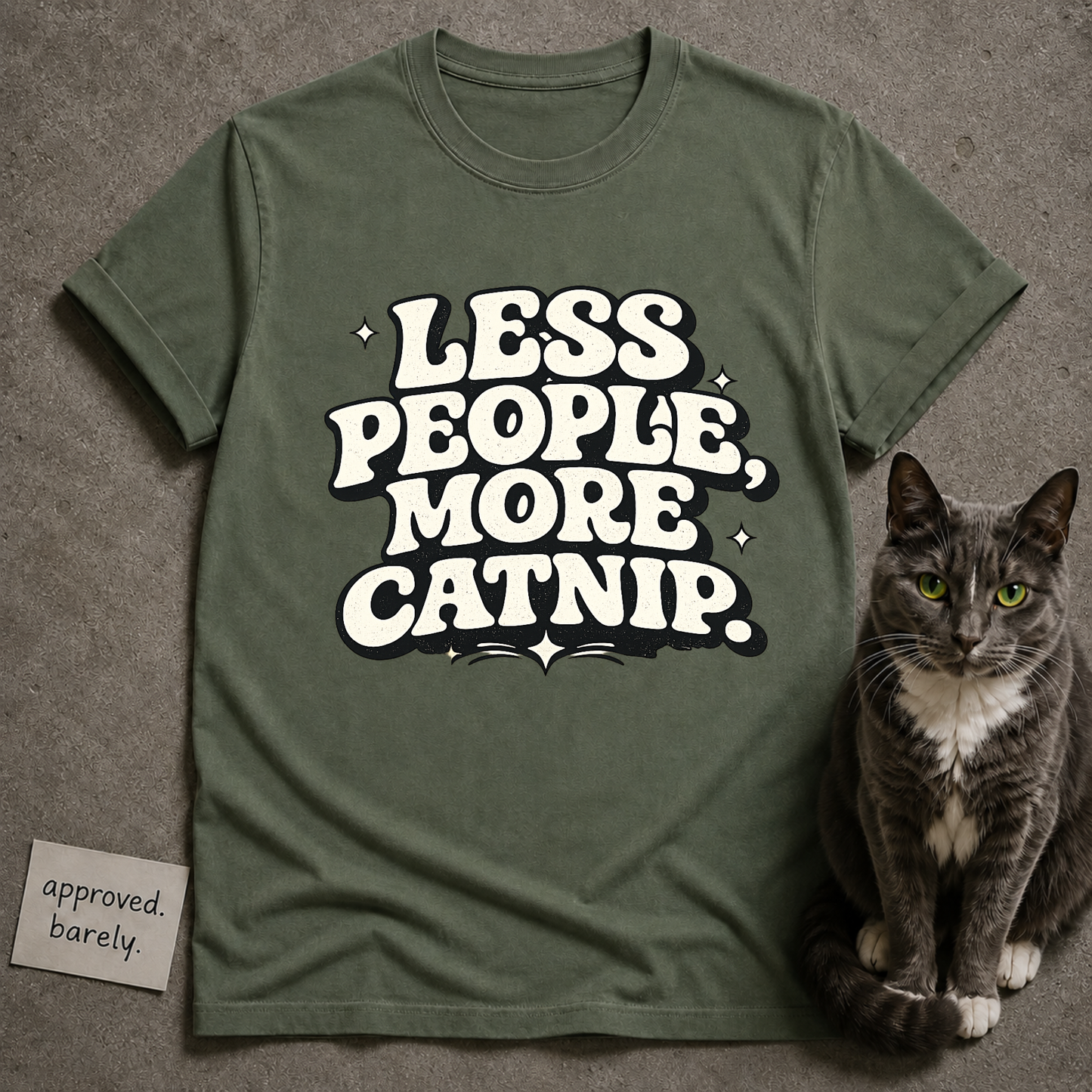 Less People More Catnip Tee