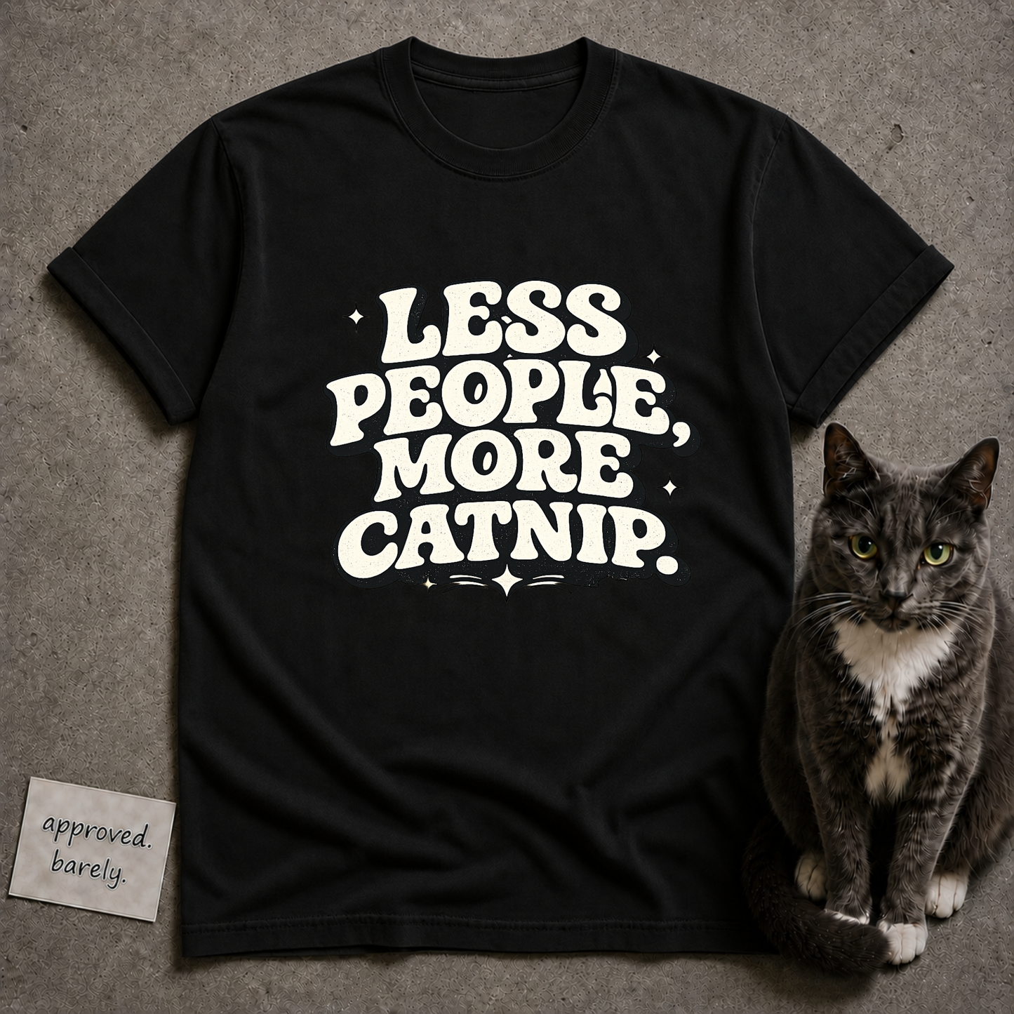 Less People More Catnip Tee