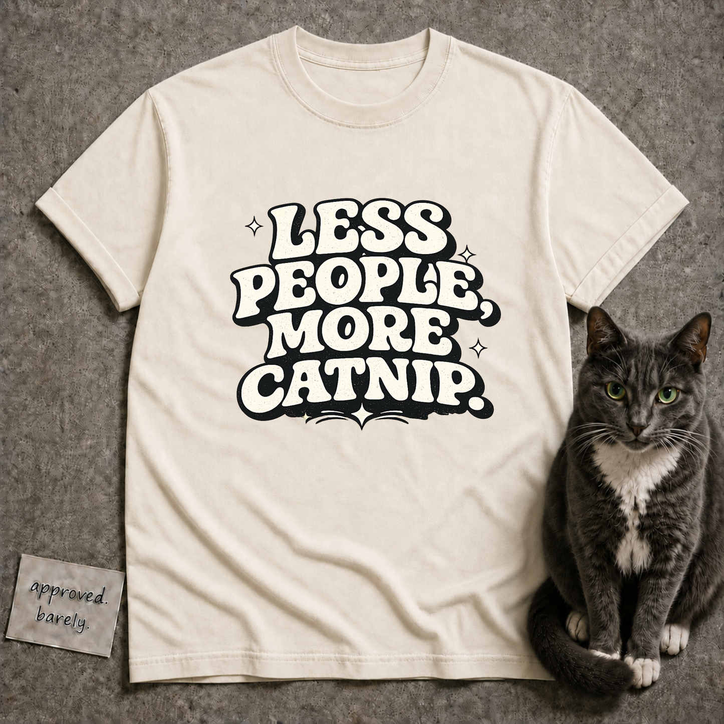 Less People More Catnip Tee