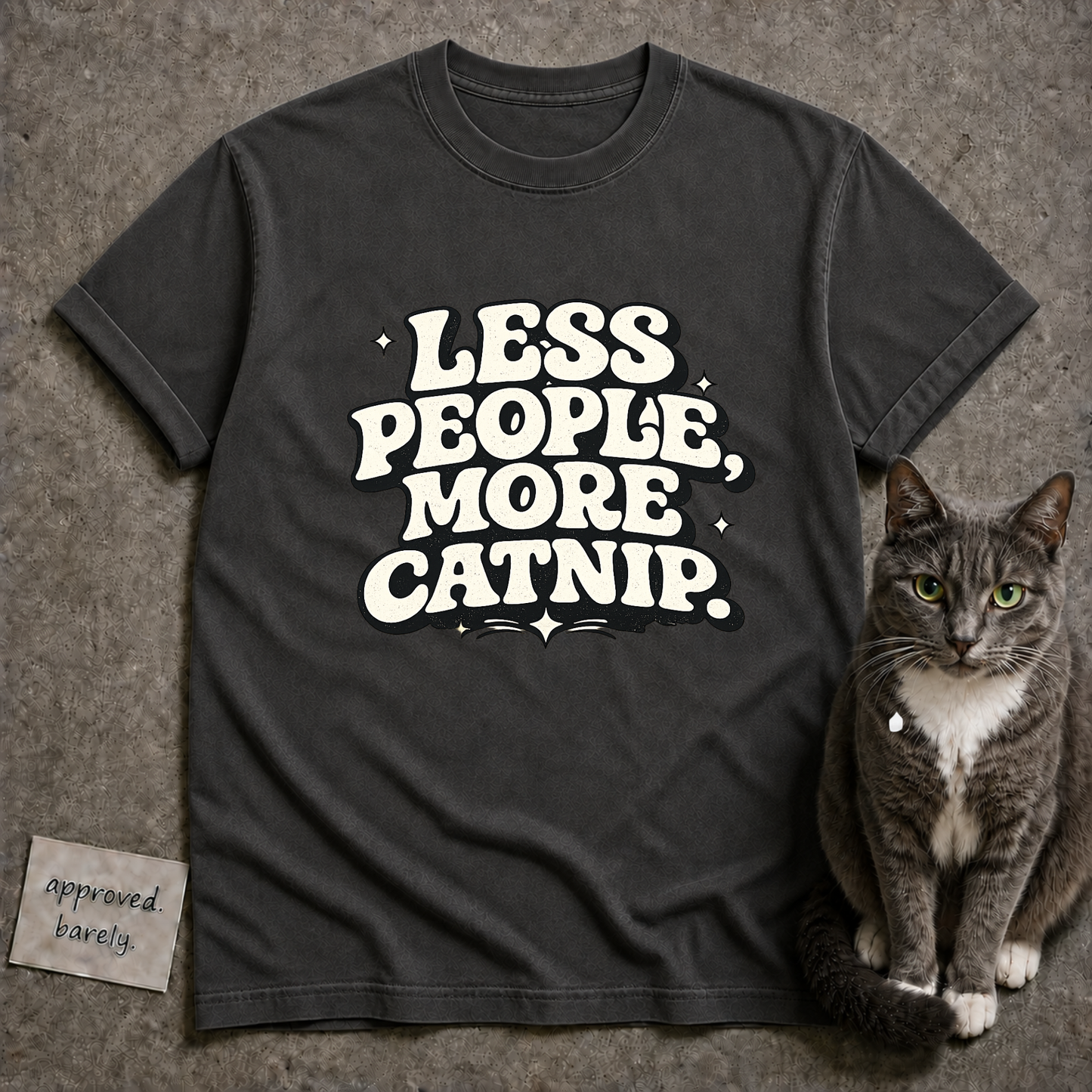 Less People More Catnip Tee