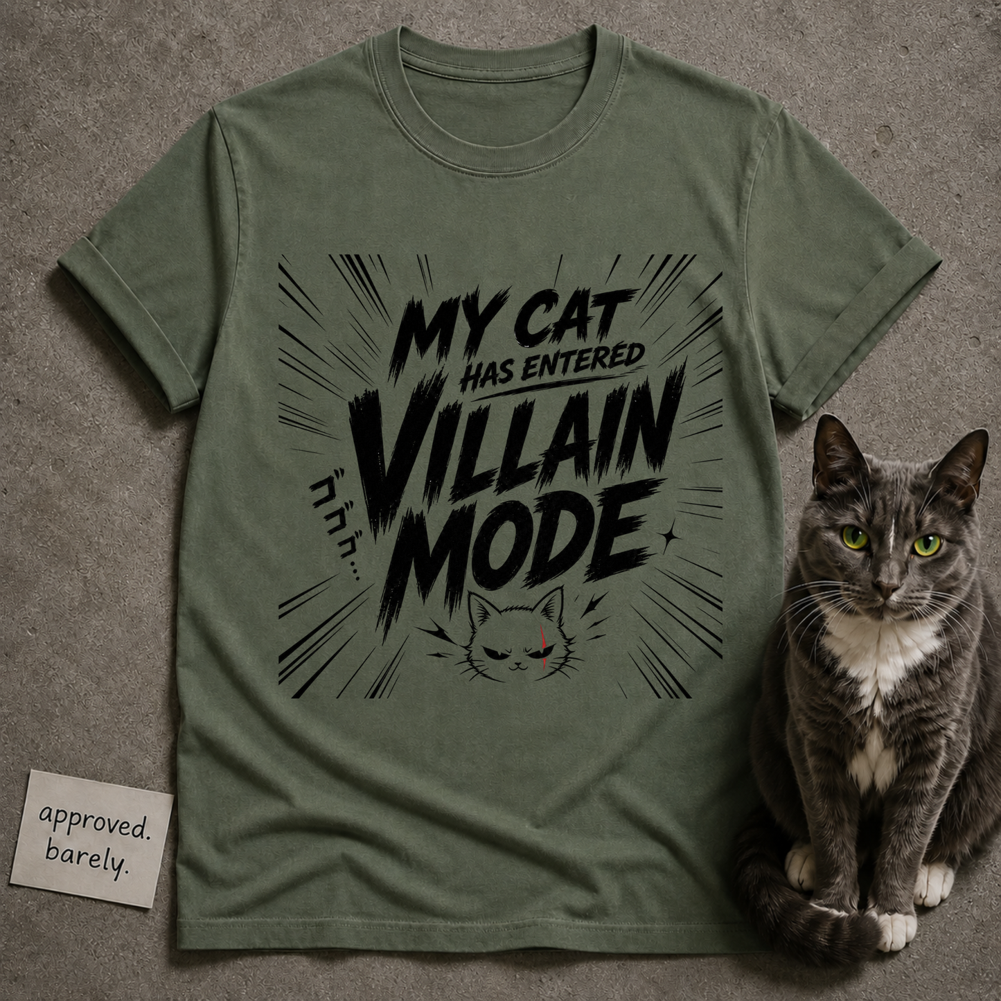 My Cat Has Entered Villain Mode Tee