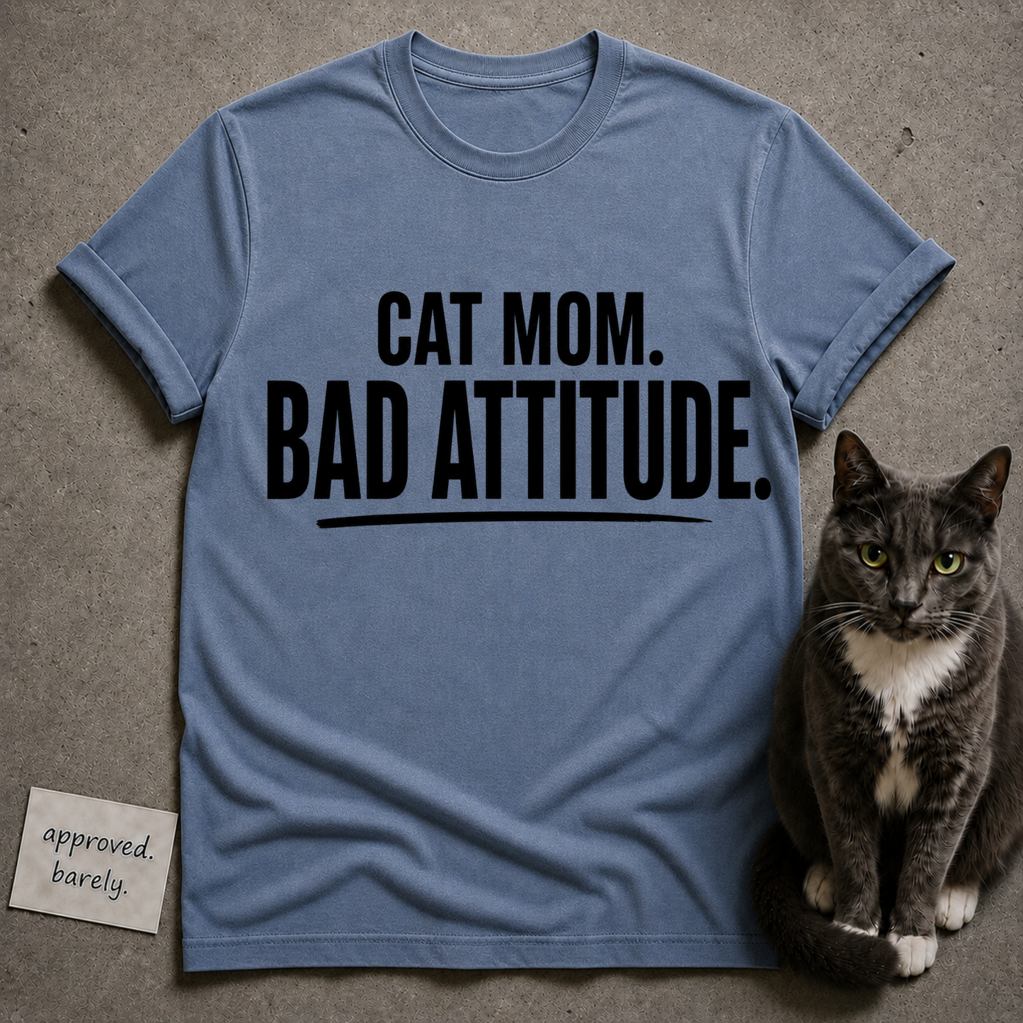 Cat Mom Bad Attitude Tee