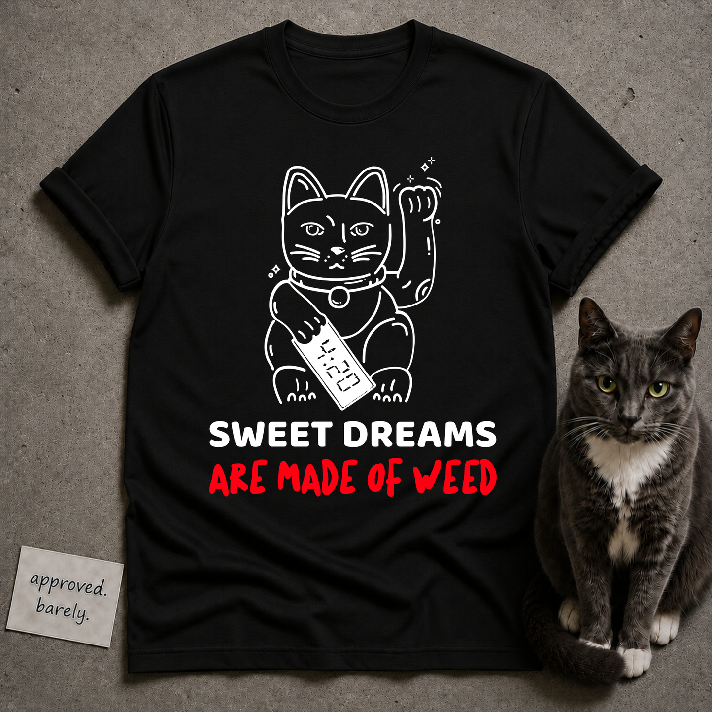 Sweet Dreams Are Made of Weed Tee
