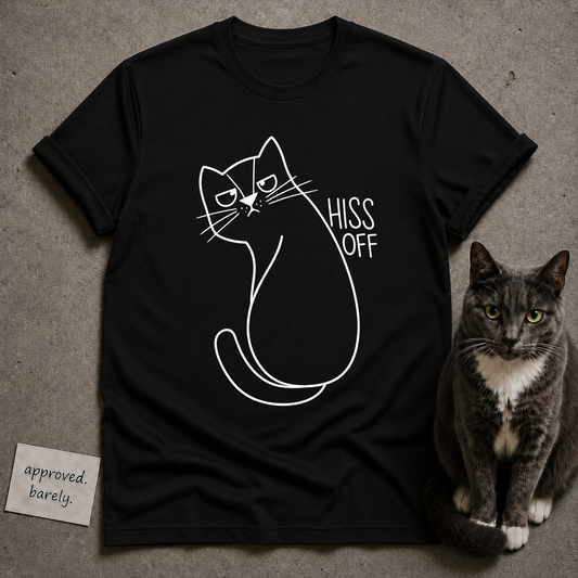 Hiss Off Tee