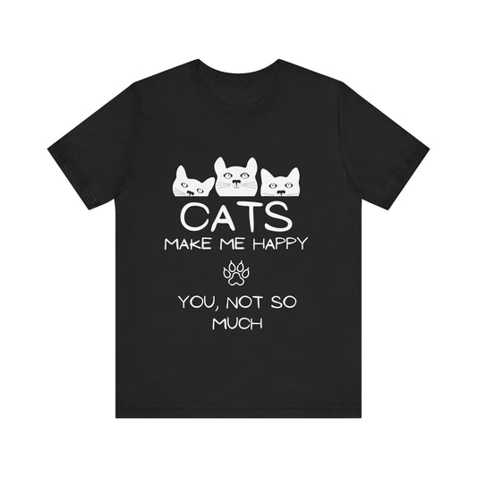 Cats Make Me Happy Tee