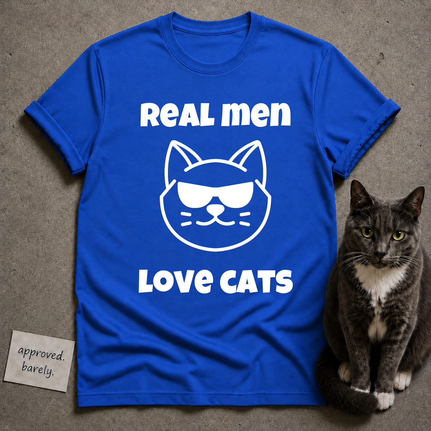 Real Men Love Cats Tee
