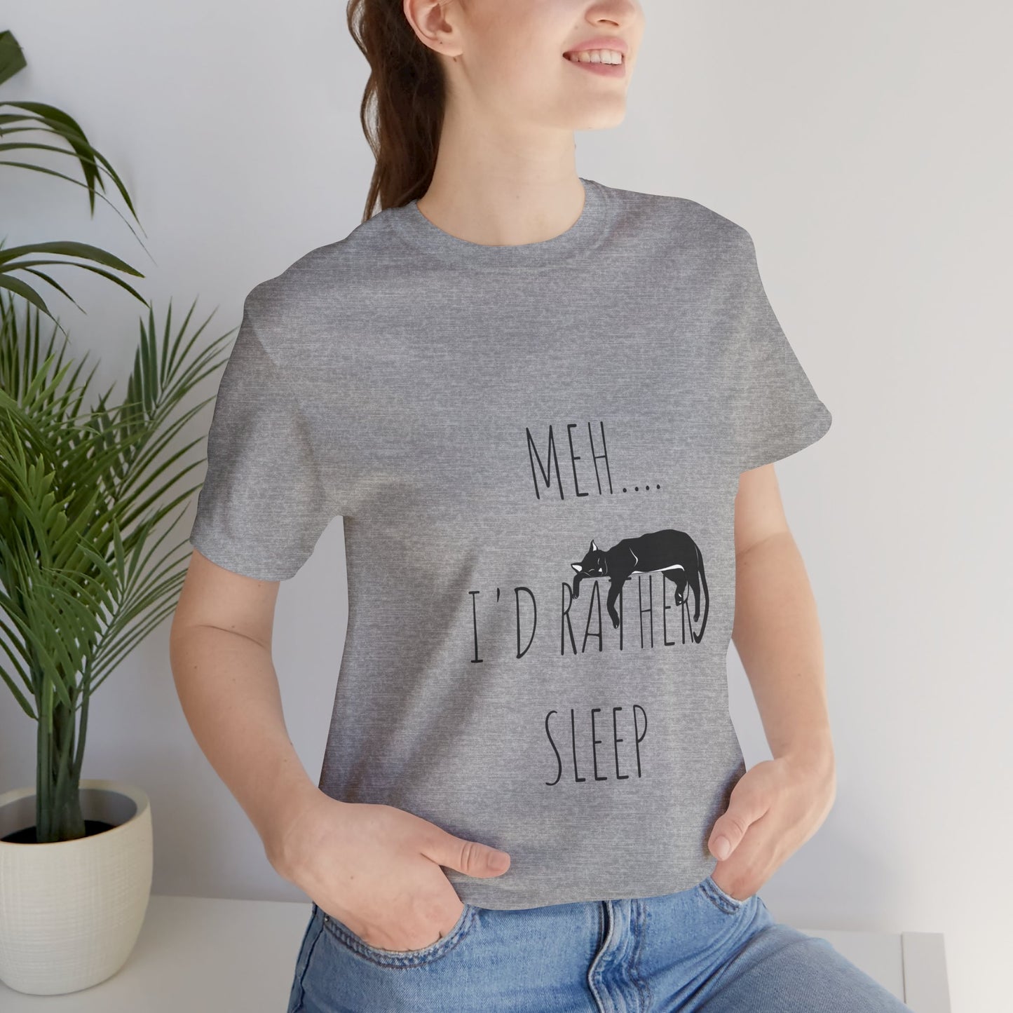 Meh… I’d Rather Sleep Tee – Funny Cat Lover Shirt