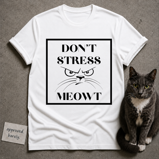 Don’t Stress Meowt Cat Tee