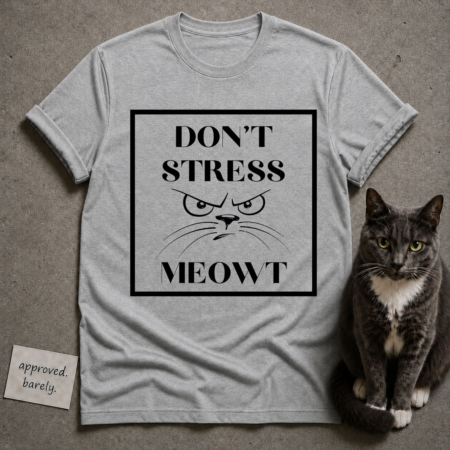Don’t Stress Meowt Cat Tee