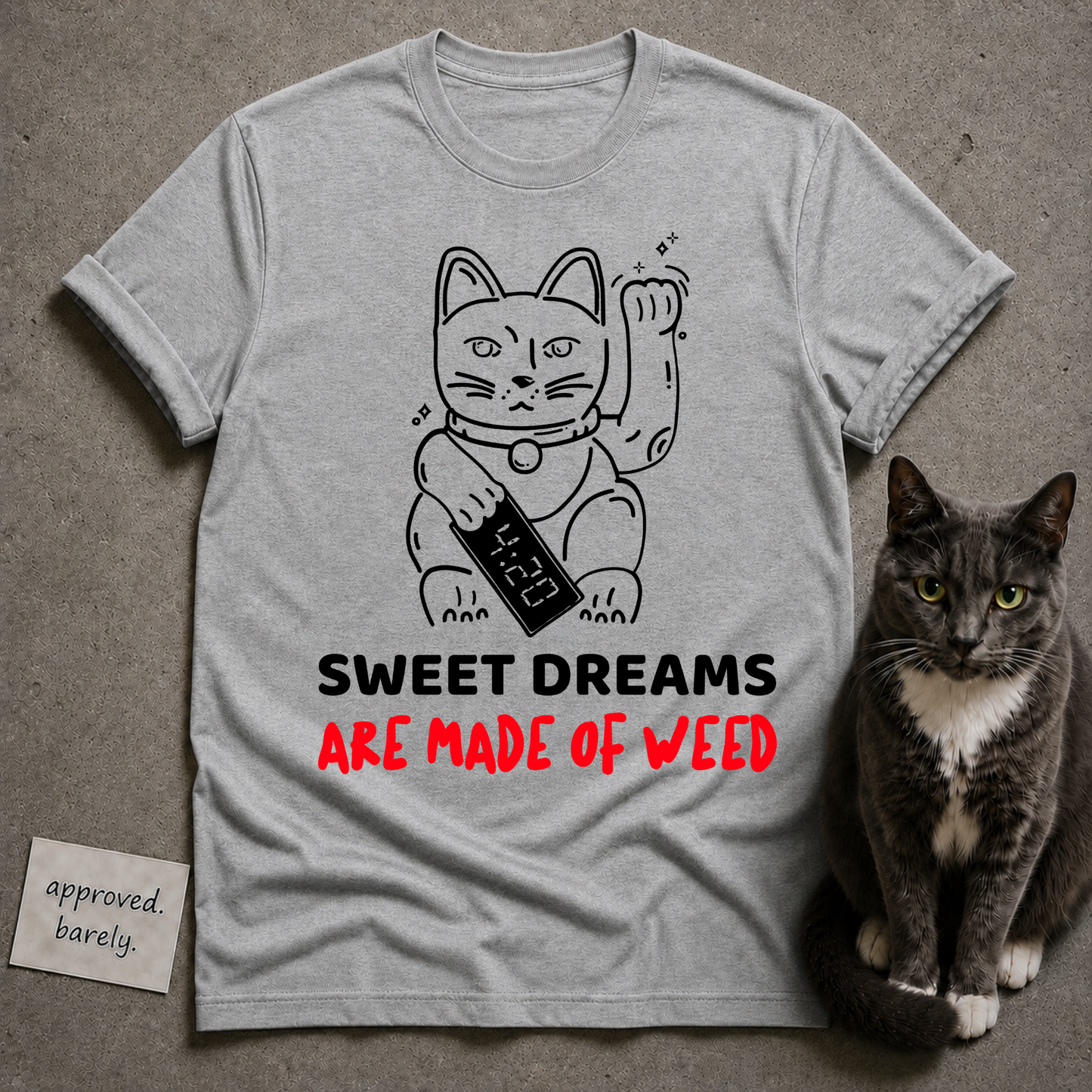 Sweet Dreams Are Made of Weed Tee