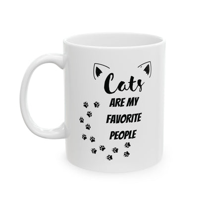 Cats Are My Favorite People Mug