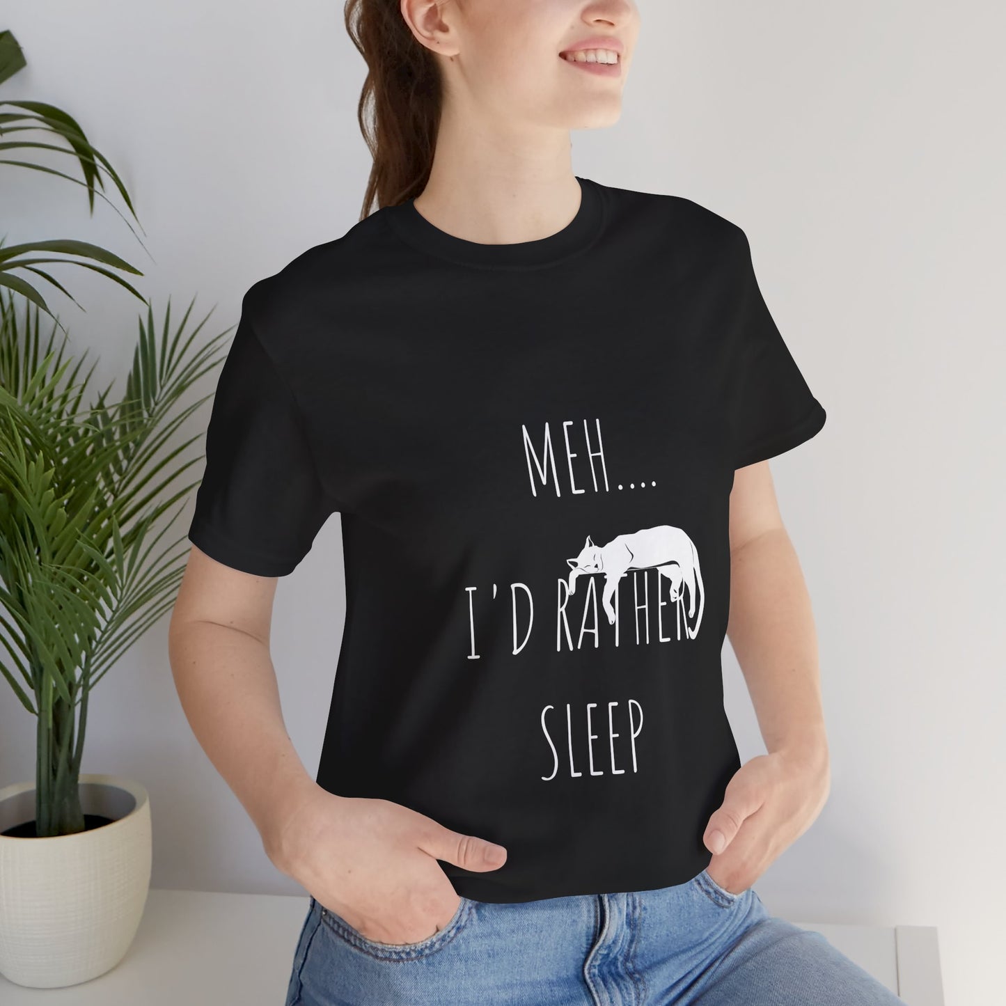 Meh… I’d Rather Sleep Tee – Funny Cat Lover Shirt